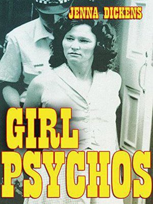 cover image of Girl Psychos